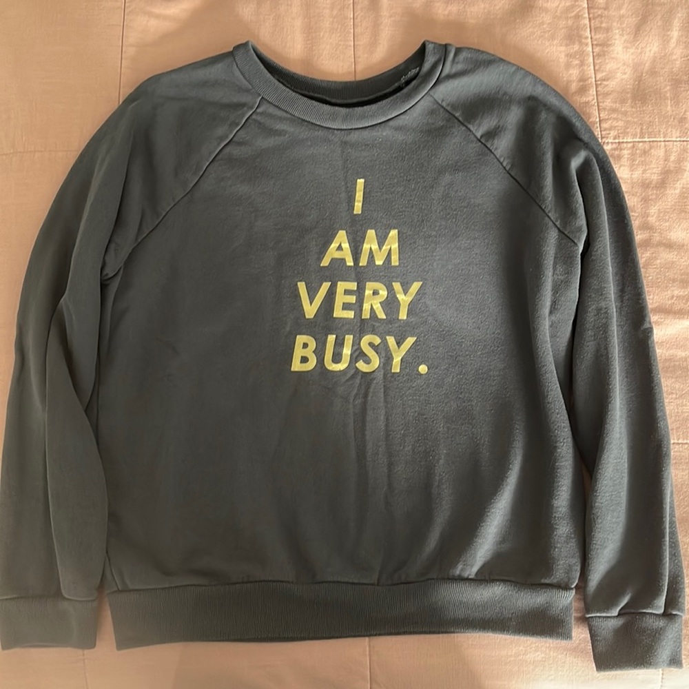 Bando I am Very Busy Sweatshirt